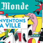 « Réinventons la ville » : des cités et des hommes