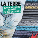 « Une brève histoire de la Terre », le temps long de notre planète en 270 pages